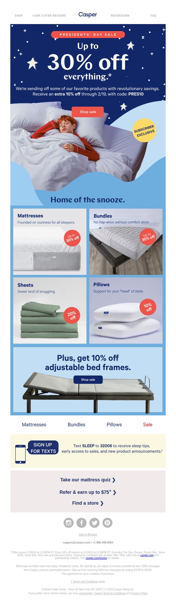 8. This Weekend Only: Extra 10% off our Presidents' Day Sale...