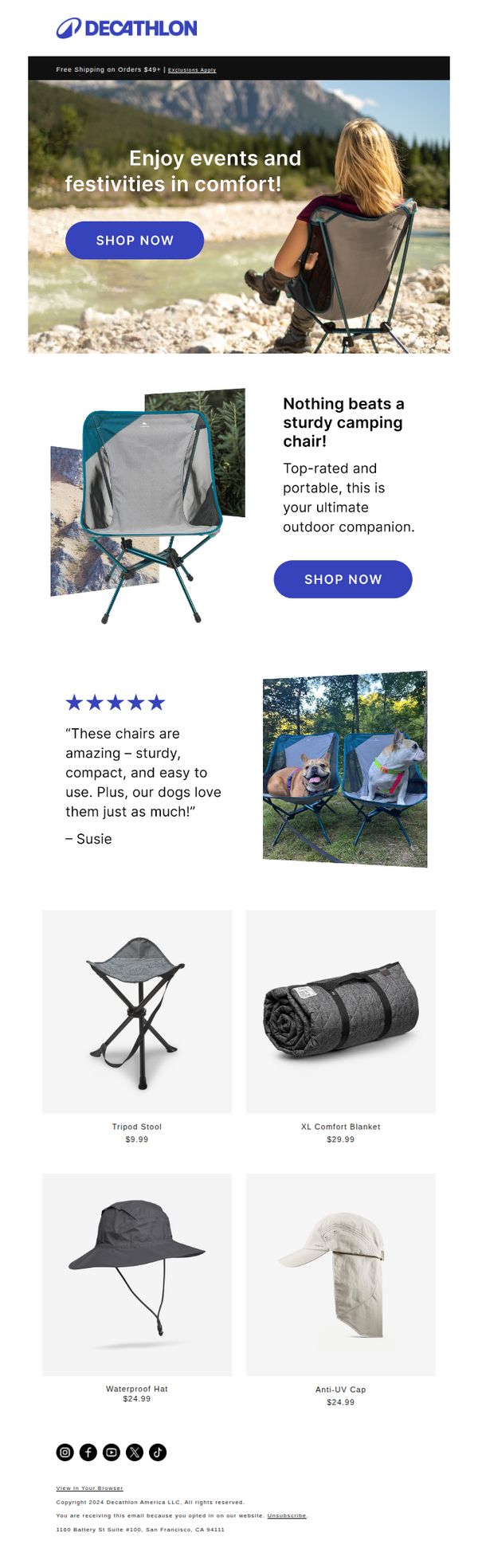 7. Decathlon - US: Enjoy events and festivities in comfort! 😎