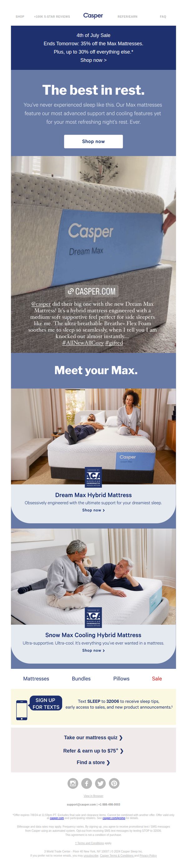 7. Casper: Last chance to save 35% on Snow Max and Dream Max.