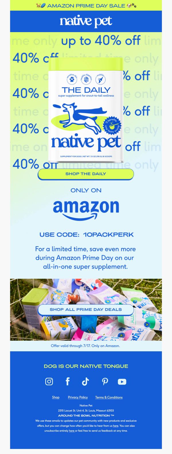 6. Native Pet: 🏃RUN! prime day is on 🐾