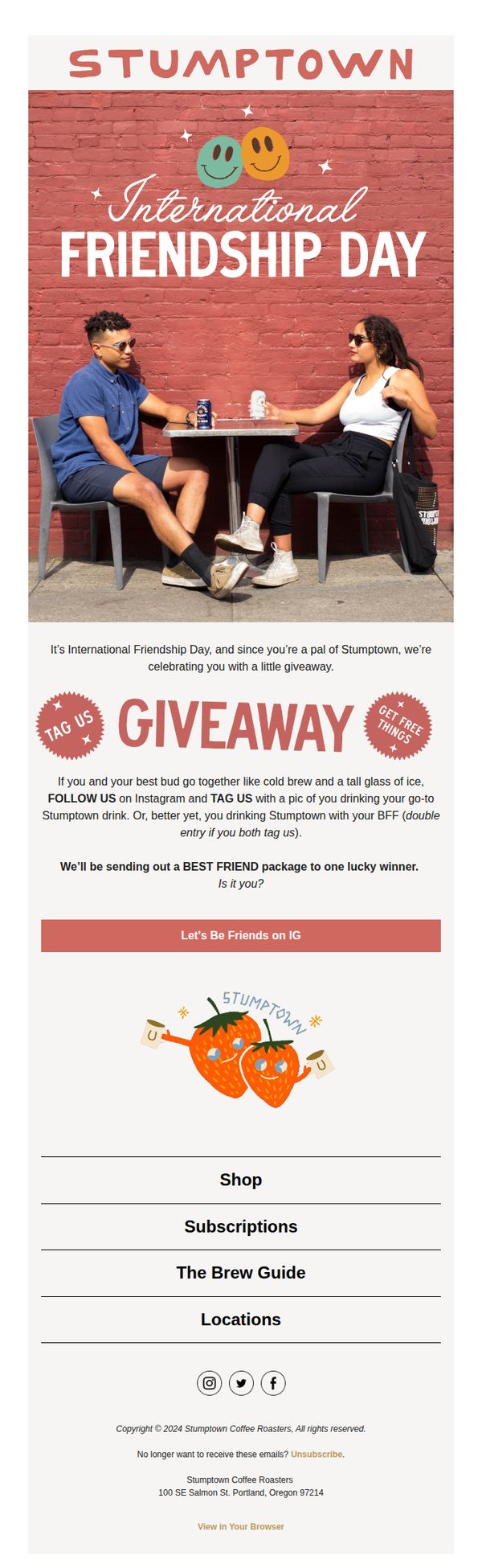 7. Stumptown Coffee Roasters: Thank you for being a friend
