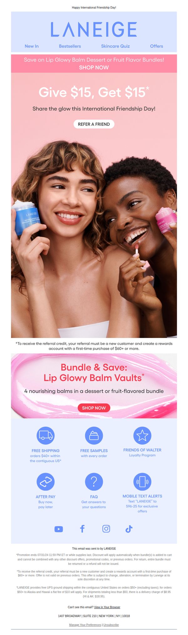 6. LANEIGE: Give $15, Get $15: Share the Glow with Friends