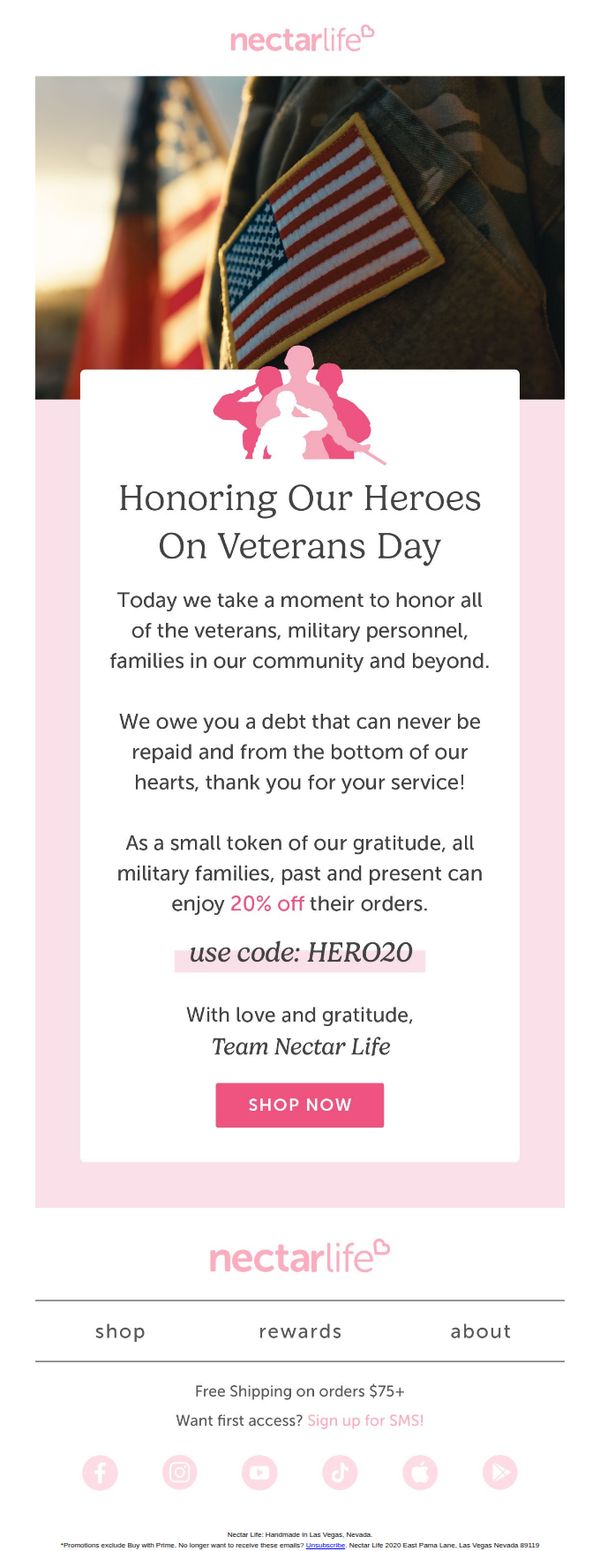 8. Nectar Life: Happy Veterans Day