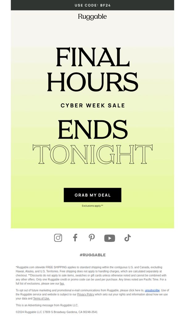 7. FINAL HOURS! Don’t miss Cyber Week ⏰