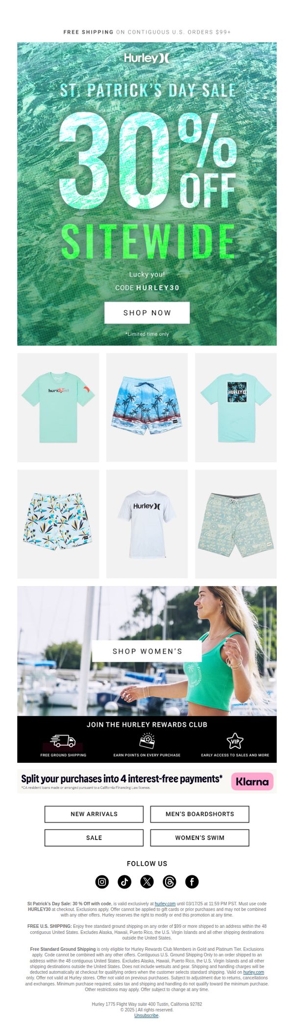 9. Hurley: Open for good luck and up to 30% off sitewide🌴💚