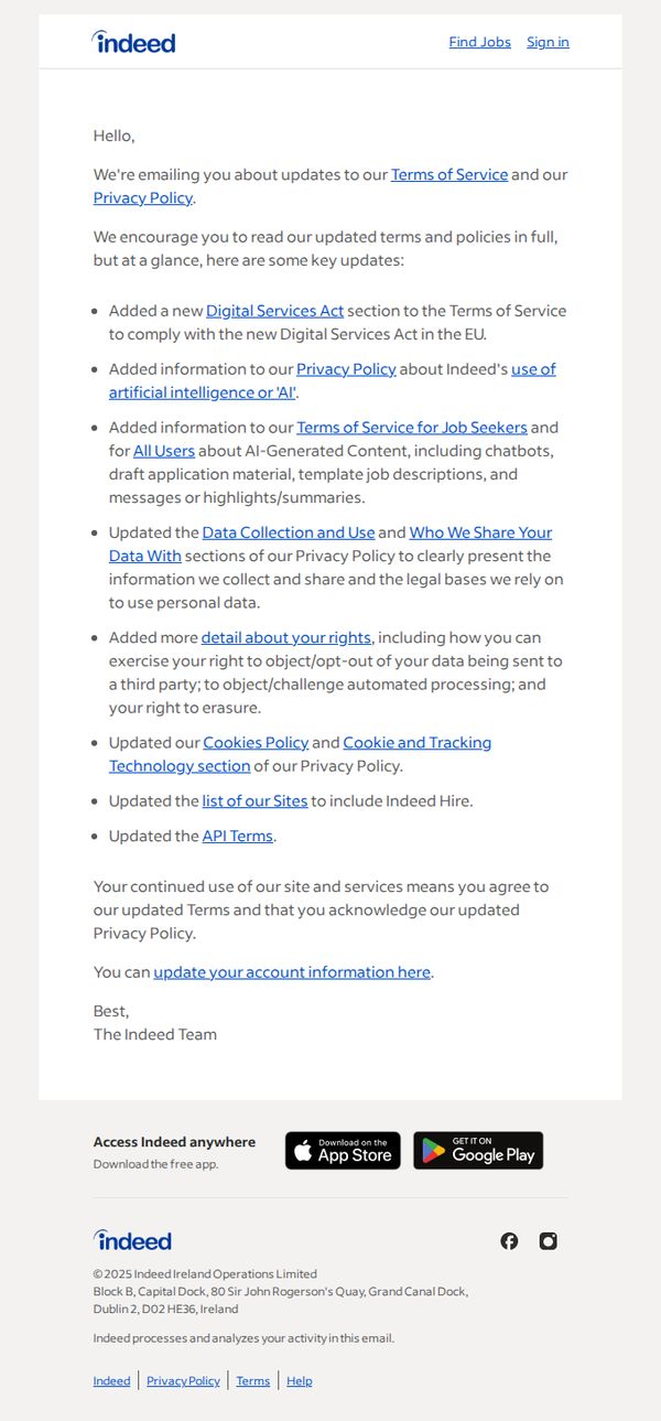 10. Indeed: We've updated our Terms of Service and Privacy Policy