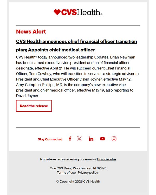 7. News alert: CVS Health announces chief financial officer transition plan; Appoints chief medical officer