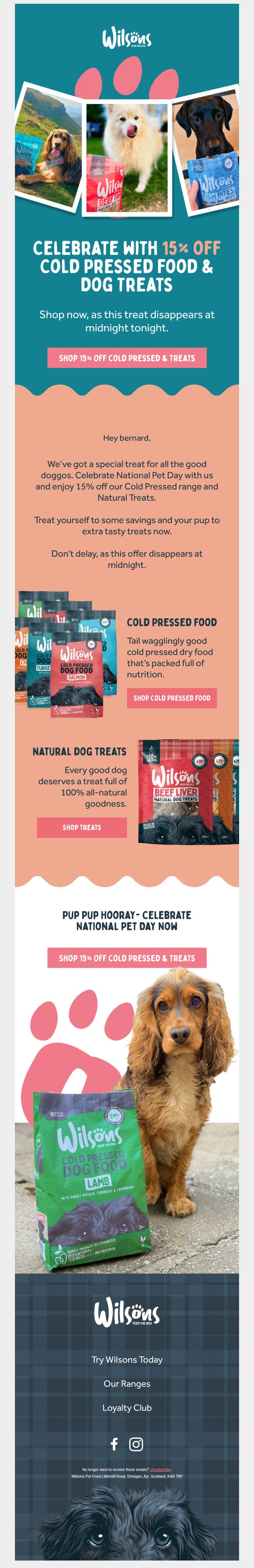 6. Wilsons Pet Food : 🐶 Celebrate National Pet Day: 15% Off Wilsons Pet Food 🐶