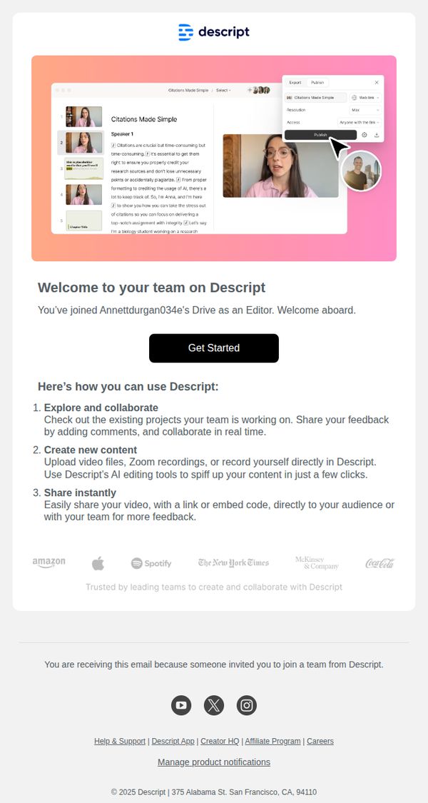 6. 🎬 You’re in—time to collaborate with your team