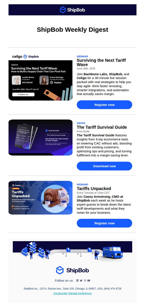 6. ShipBob: there, here’s your blueprint to navigate tariffs 💡