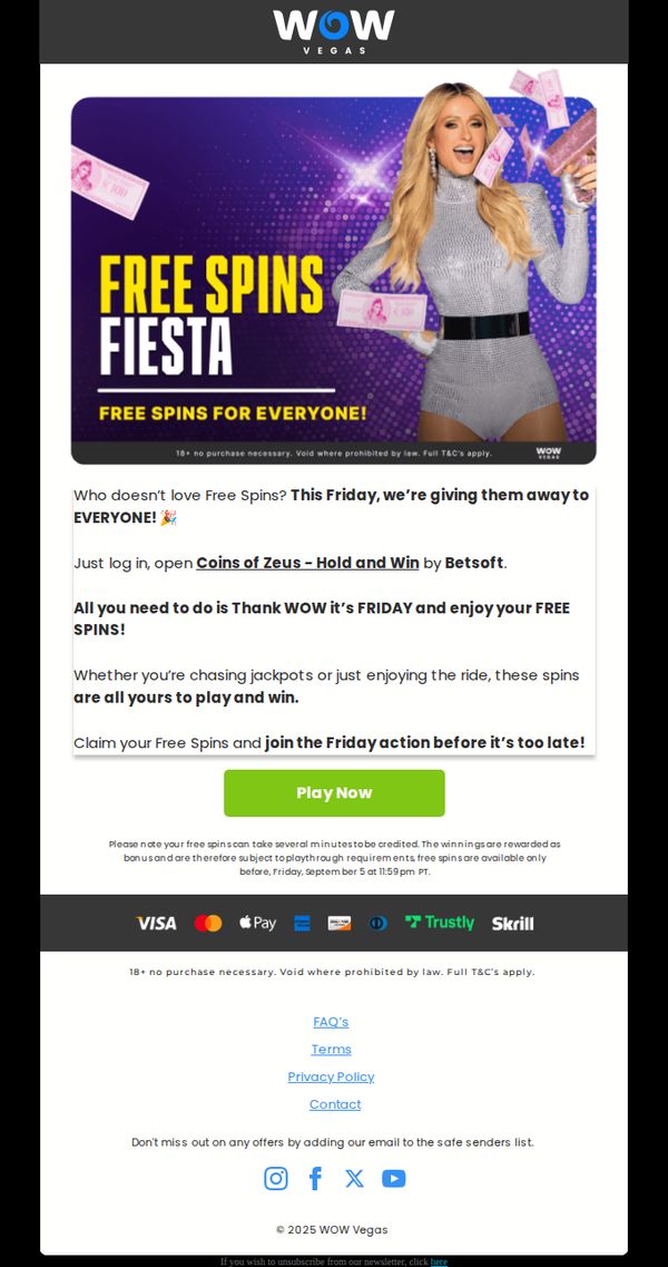 7. 🎉 FREE Spins for EVERYONE!