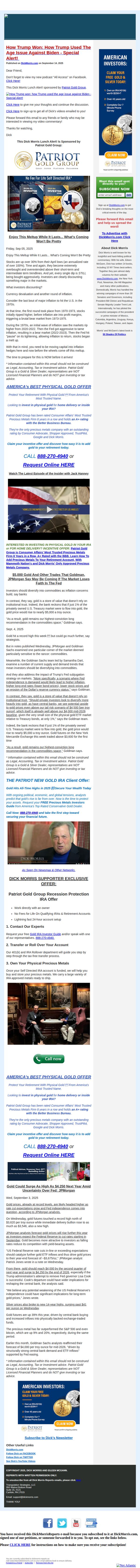 8. Dick Morris: How Trump Won: How Trump Used The Age Issue Against Biden - Special Alert!