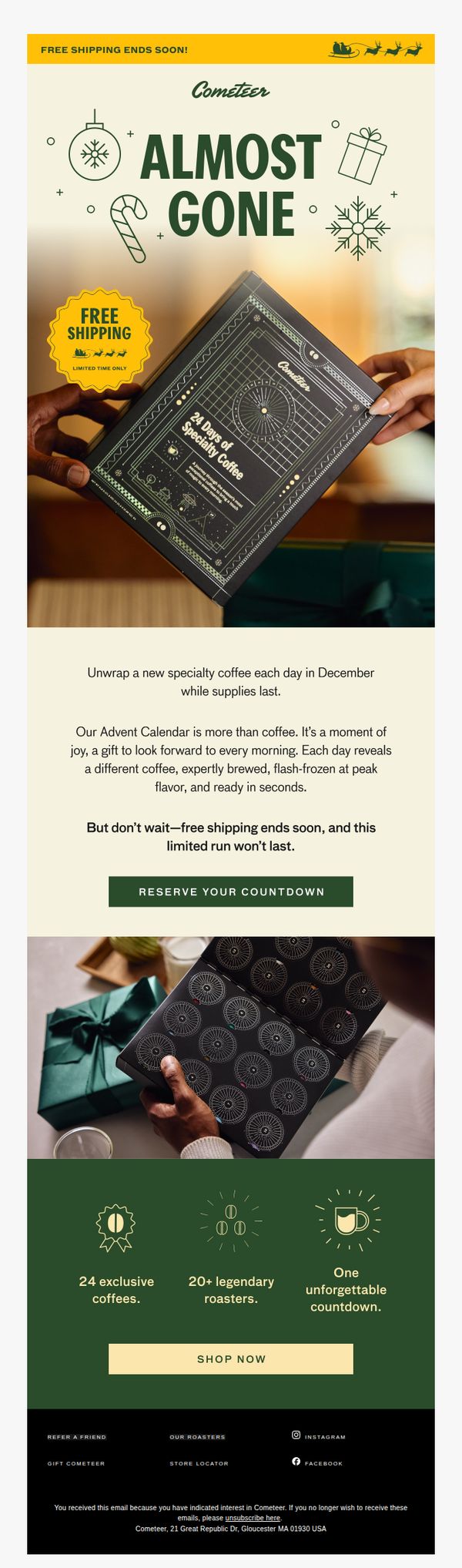 7. Cometeer: Our Advent Calendar is selling fast!