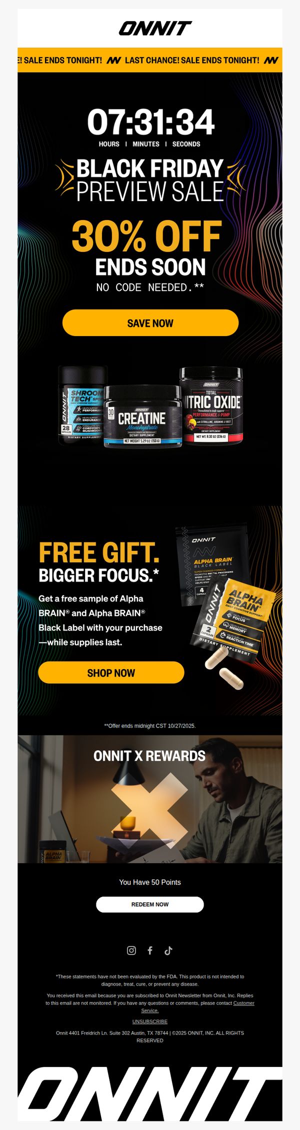8. Onnit: Last chance: 30% off ends at midnight
