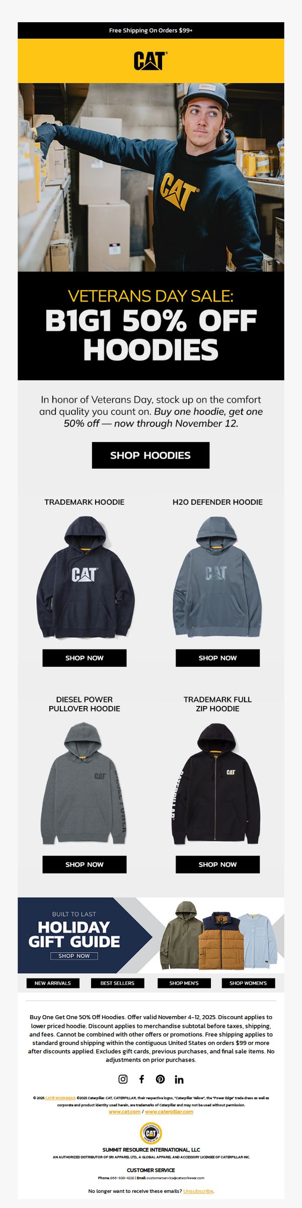 8. Caterpillar Workwear - US: Veterans Day: B1G1 50% off hoodies