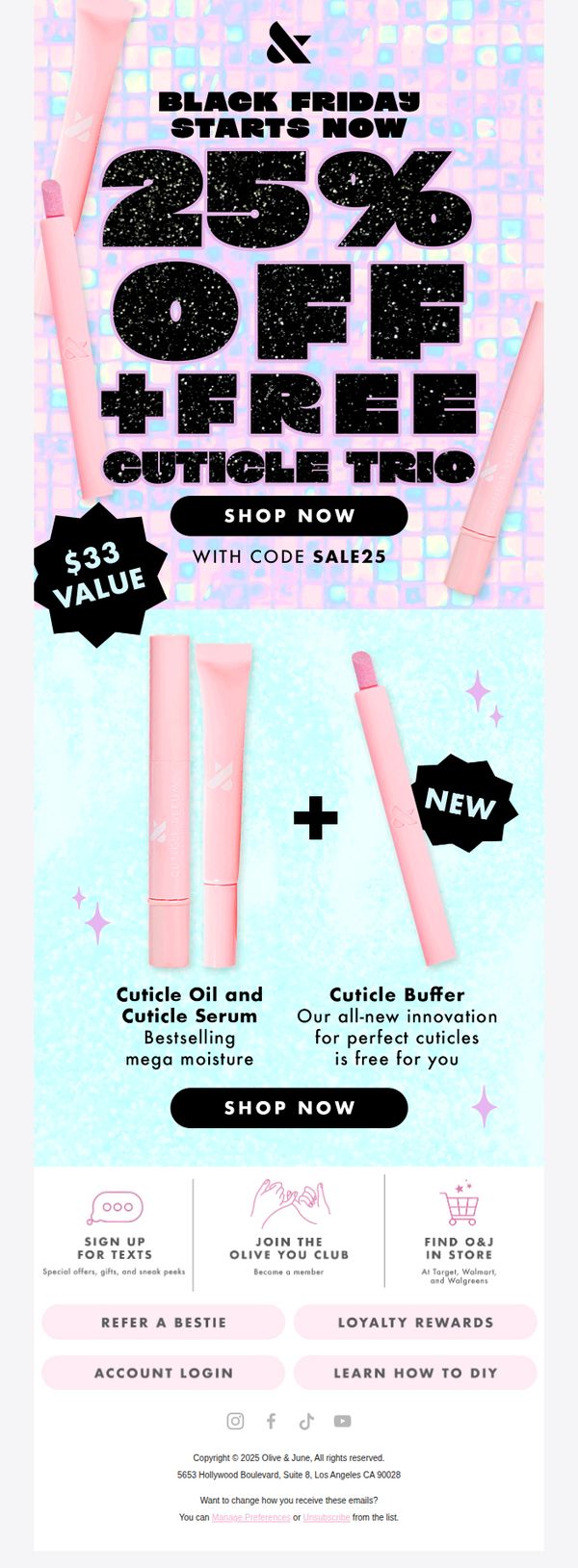 10. Olive & June: EARLY ACCESS: 25% off + 3 free gifts