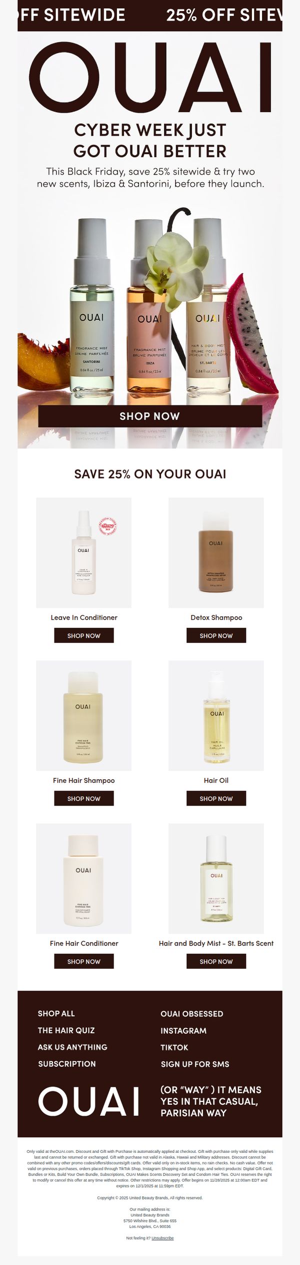 6. Cyber Week just got OUAI better