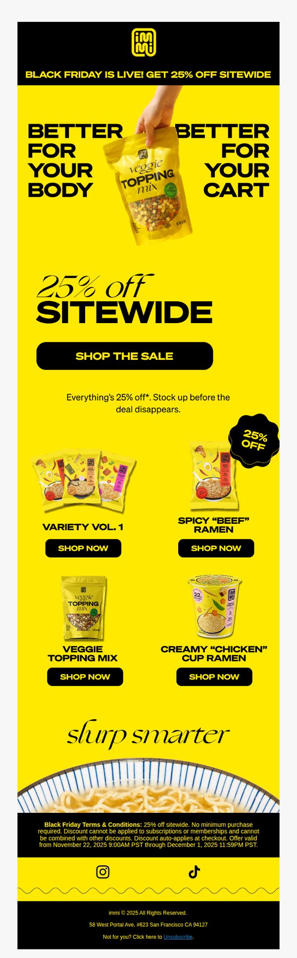 9. All your immi favorites. 25% off. Go!