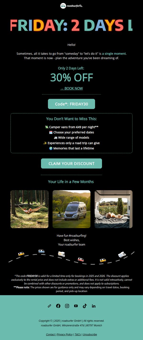 6. roadsurfer : 🚨 Last chance... to make your decision!