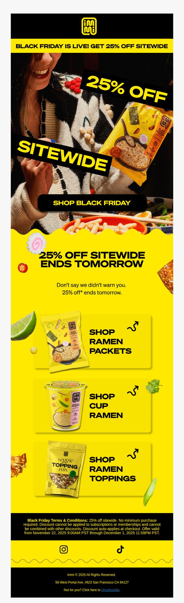 6. The flavors you crave, now 25% off.