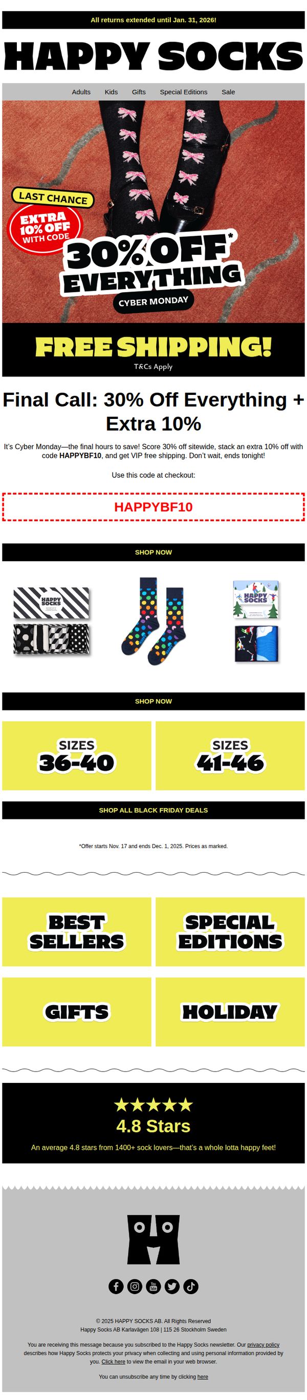 10. Happy Socks: Final Chance—30% Off Everything +10% Extra Cyber Monday