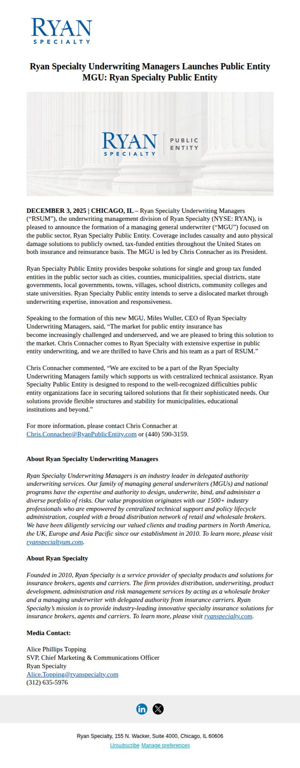 10. Ryan Specialty Underwriting Managers Launches Public Entity MGU: Ryan Specialty Public Entity