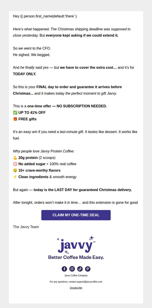 6. Javy Coffee: We EXTENDED Christmas Shipping… TODAY ONLY