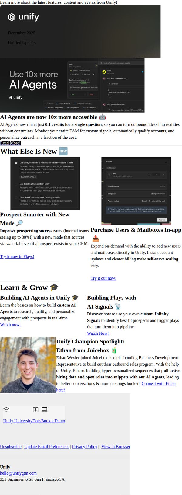 7. Unify: Unified Updates: AI Agents 10x cost reduction, better prospecting, and more!