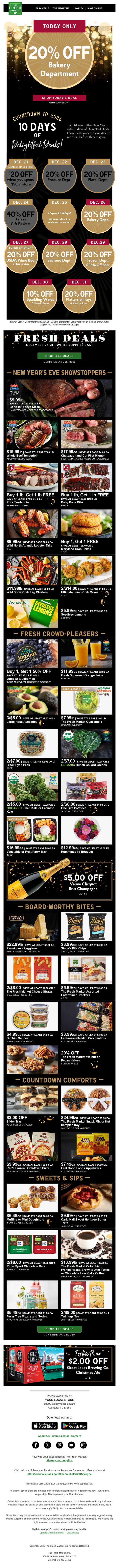 6. Open for Fresh Deals + 20% off bakery dept