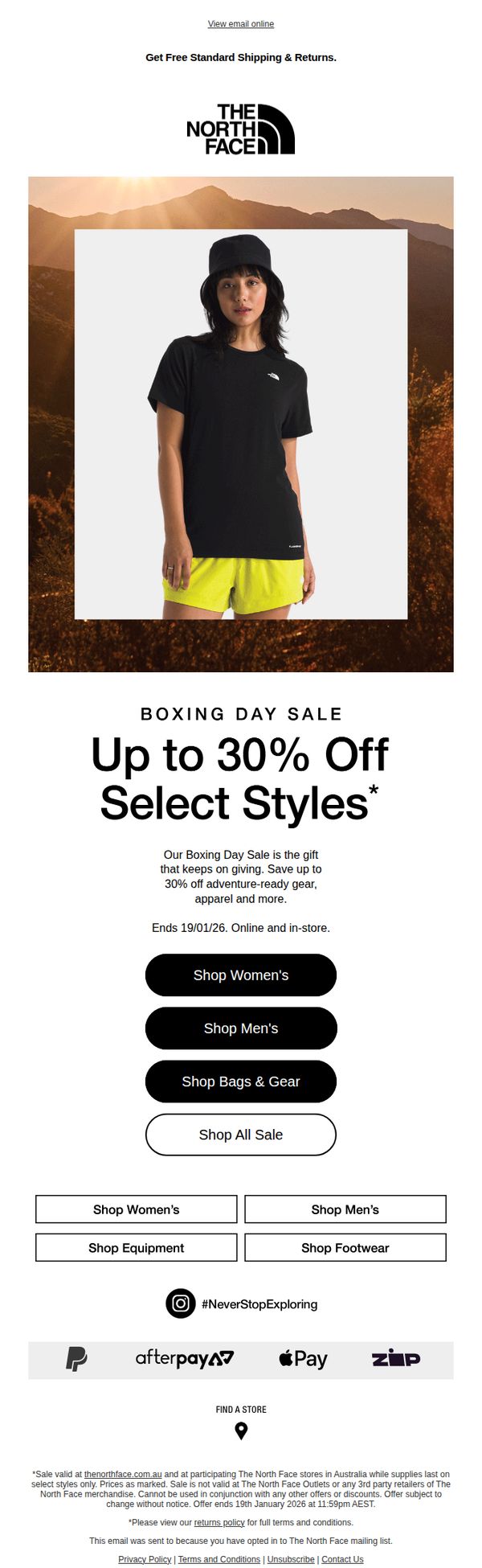 7. The North Face - AU: It's here! Up to 30% off select styles.