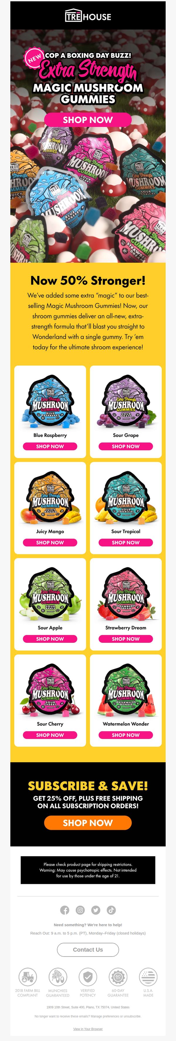 10. TRE House: Need a Boxing Day buzz? Try our new Extra-Strength Shroom Gummies!