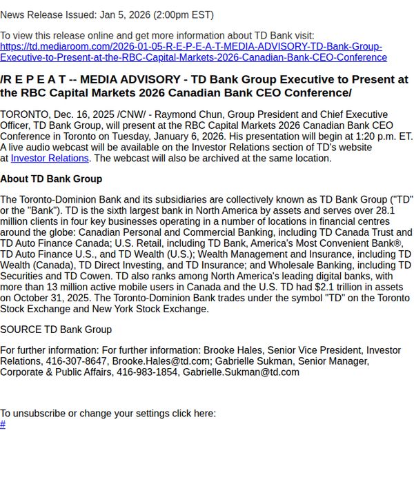 10. /R E P E A T -- MEDIA ADVISORY - TD Bank Group Executive to Present at the RBC Capital Markets 2026 Canadian Bank CEO Conference/