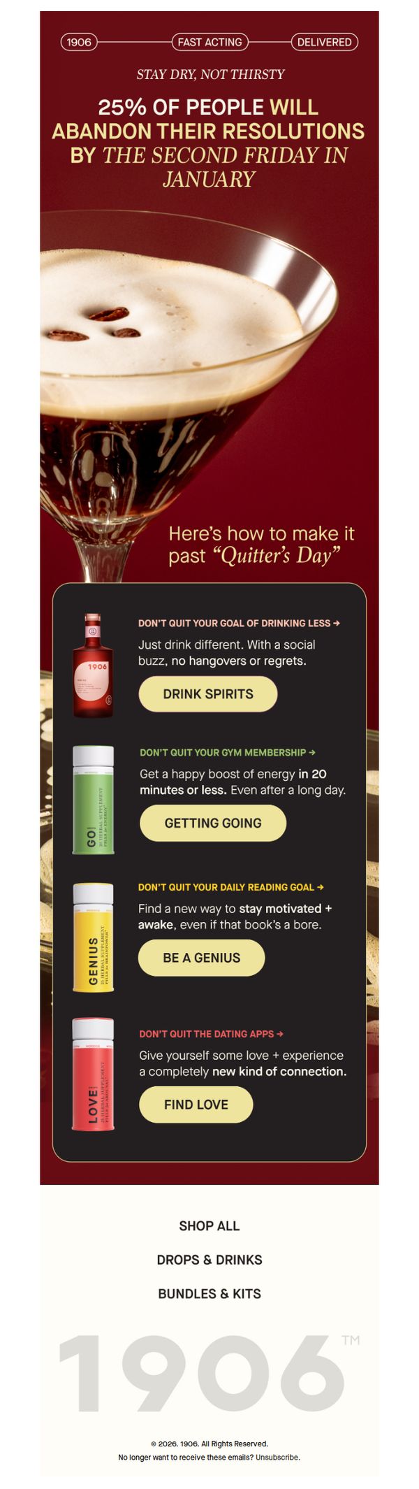 6. Don’t fall victim to Quitters Day ❌