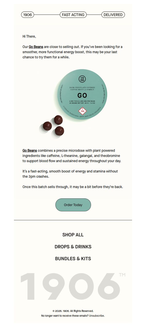 9. 1906: ‼️ Low stock alert: Go Beans are almost sold out.