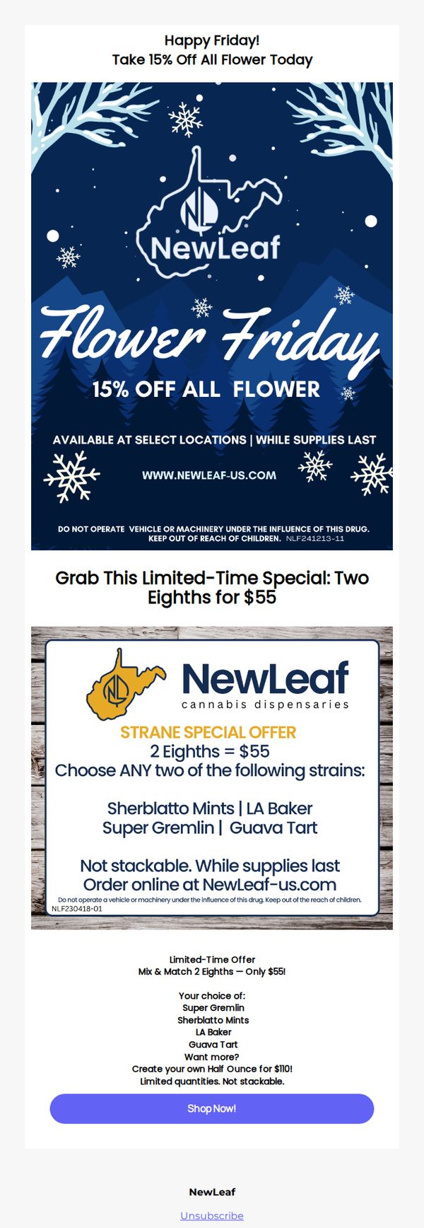 8. Flower Friday + 2  Select Strane Eighths for $55