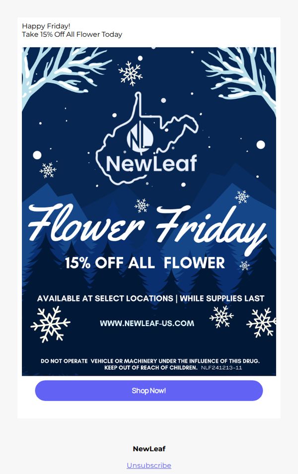 7. Friday Special: 15% Off All Flower