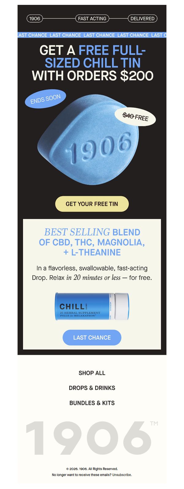 8. 1906: LAST CHANCE: Free Chill Drops ‼️