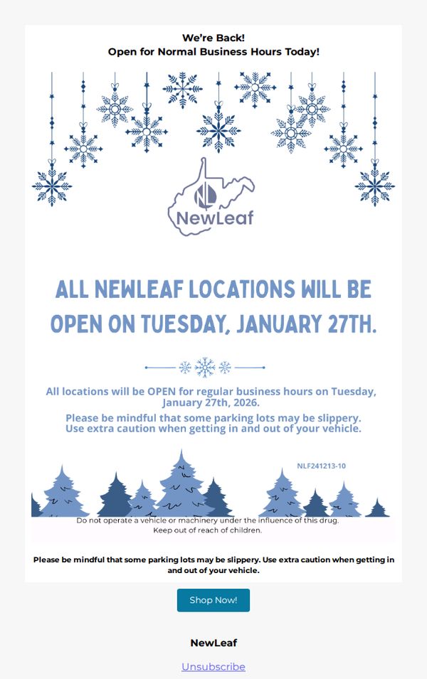 6. We Are Open For Normal Business Hours - Tuesday, January 27th