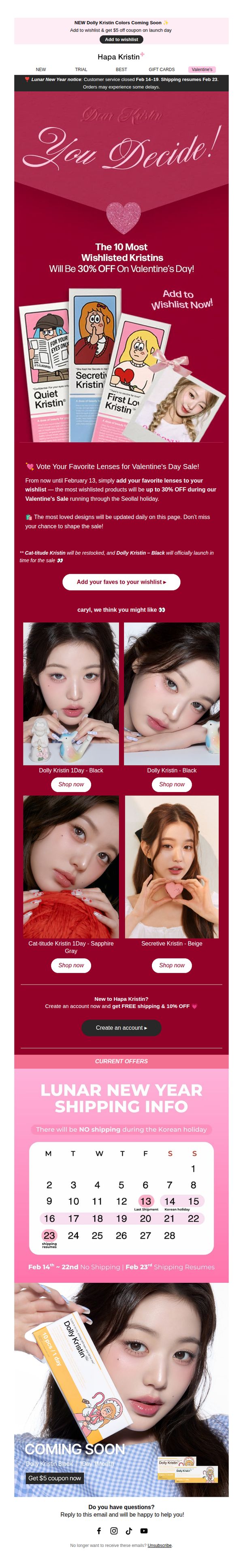 7. You pick the next sale! Your Wishlist = Our Valentine’s Sale 💕 Vote for your favorite lenses to get ~30% OFF!
