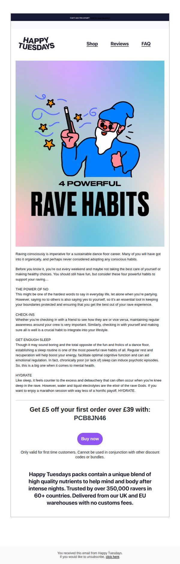 7. 4 powerful rave habits