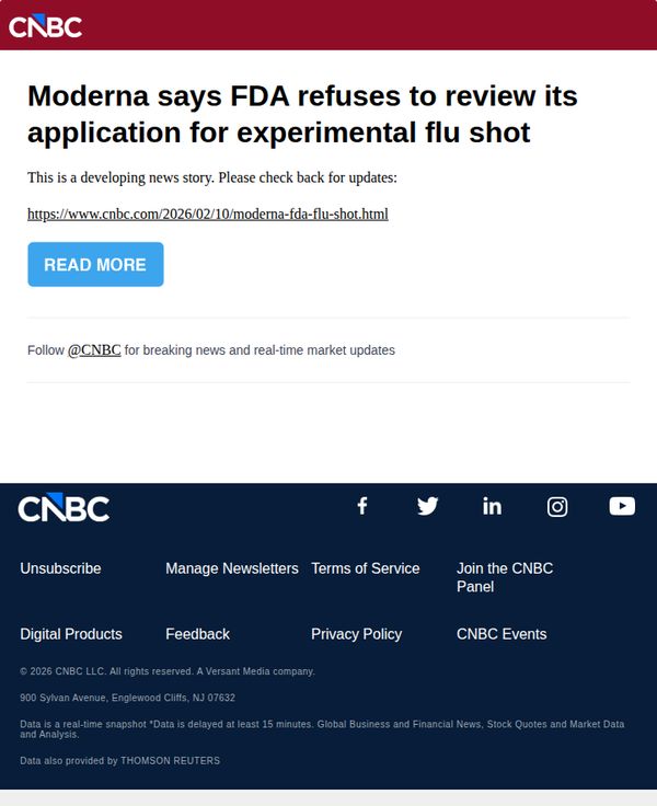 9. CNBC Europe: Moderna says FDA refuses to review its application for experimental flu shot