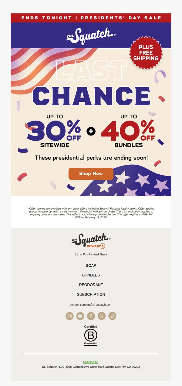 6. Dr. Squatch: LAST CHANCE: Presidents' Day Sale
