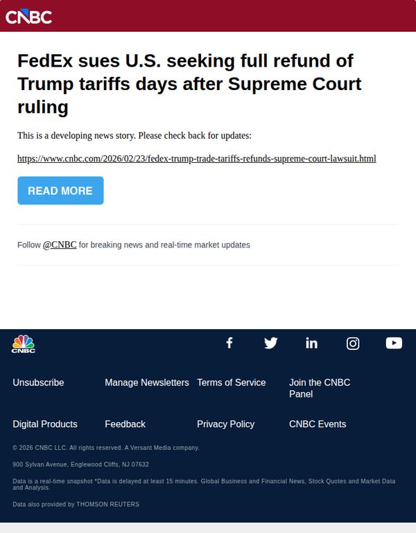 9. CNBC Europe: FedEx sues U.S. seeking full refund of Trump tariffs days after Supreme Court ruling