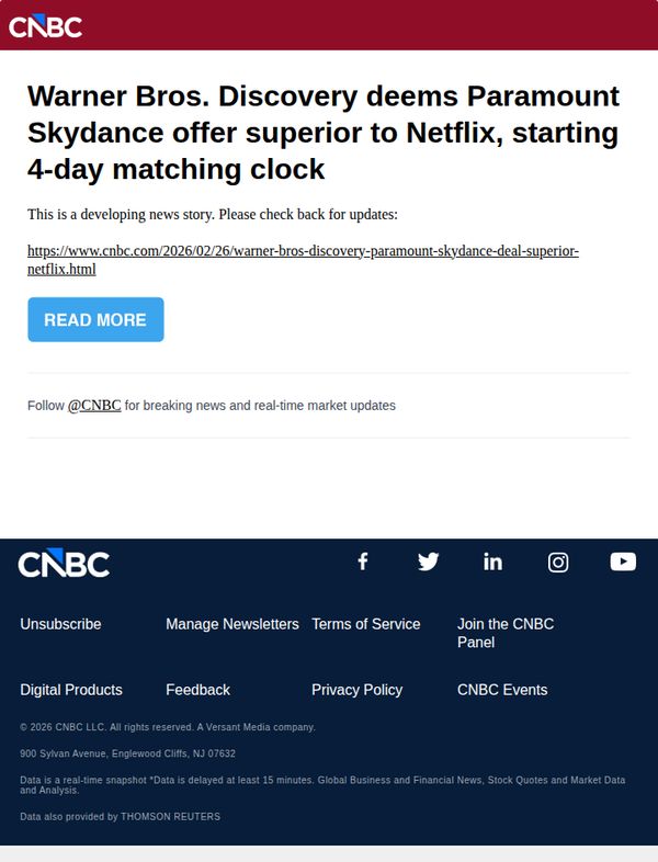 8. CNBC Europe: Warner Bros. Discovery deems Paramount Skydance offer superior to Netflix, starting 4-day matching clock