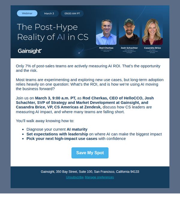 7. Gainsight : [Webinar] Only 7% of post-sales teams measure AI ROI. Are you one of them?