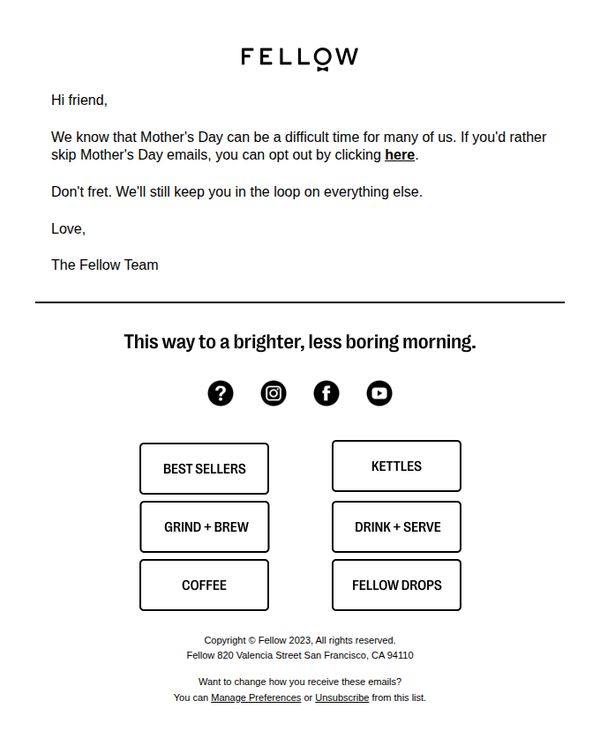 9. Want to opt out of Mother’s Day emails?