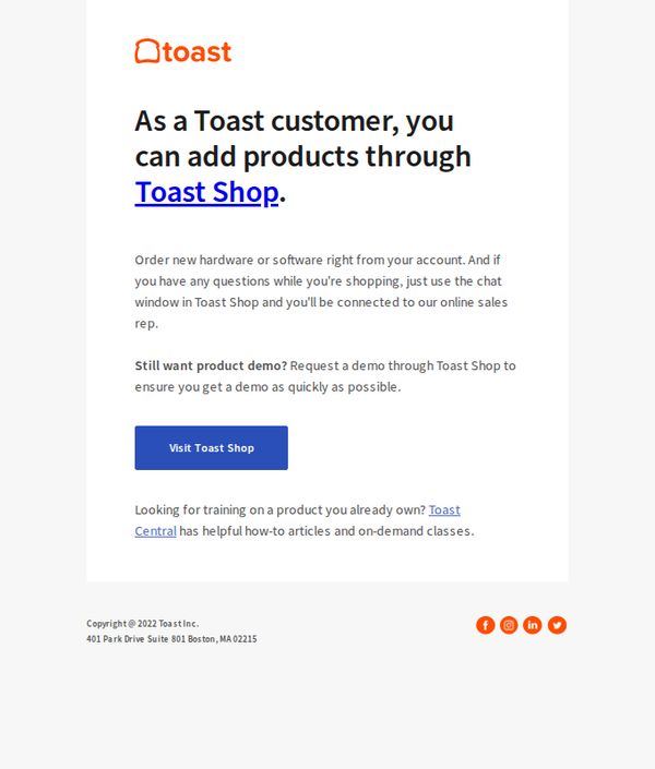 8. Hi babara, looks like you're already a Toast customer.