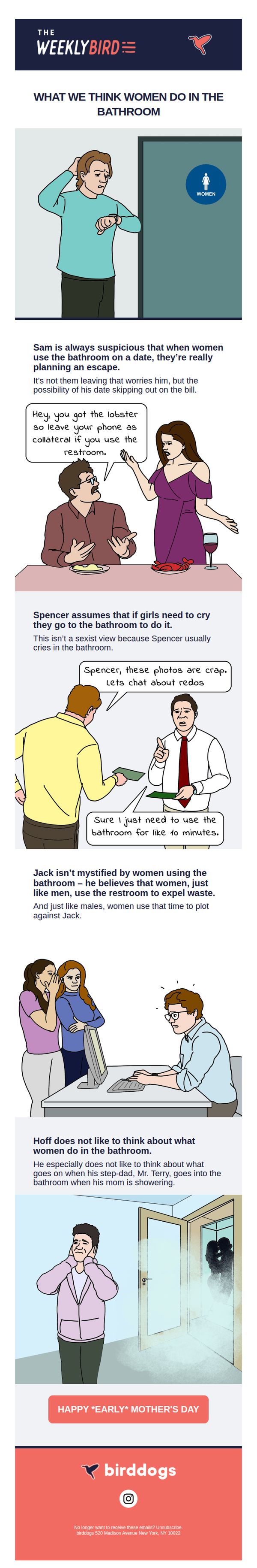 6. Birddogs Shorts: We Think Women Do In The Bathroom