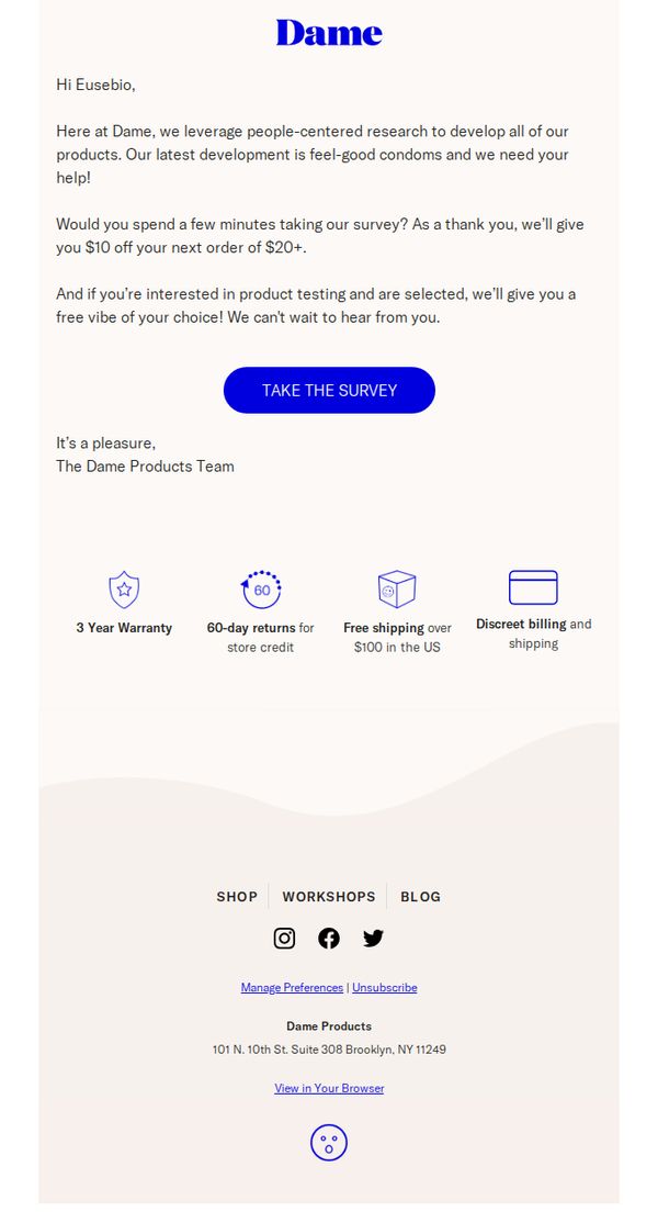 10. Dame Products: We want your feedback