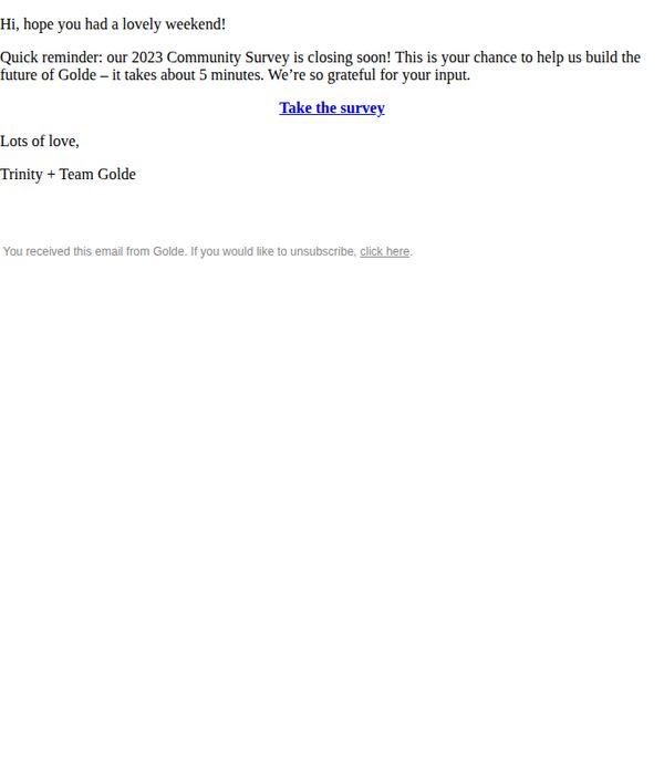 6. Golde: Re: your survey response 📝